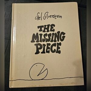 "The Missing Piece" by Shel Silverstein Hardcover Book (1976)